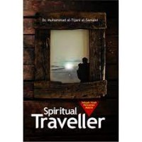 Spiritual Traveller  Sebuah Kisah Pencarian Makna