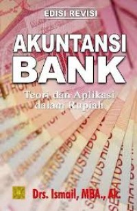 Akuntansi Bank : Teori dan Aplikasi dalam Rupiah