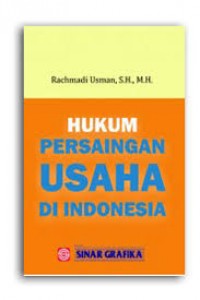 Hukum Persaingan Usaha di Indonesia