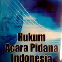 Hukum Acara Pidana Indonesia