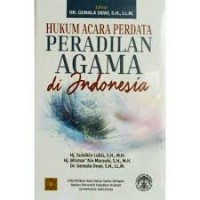 Pokok-Pokok Hukum Acara Perdata Perdailan Agama dan Mahkamah Syari'ah di Indonesia