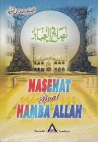 Nasehat buat Hamba Allah