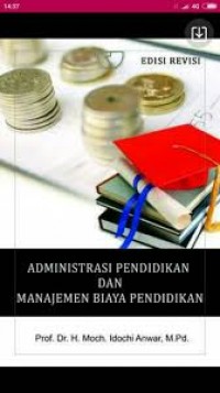 Administrasi Pendidikan dan Manajemen Biaya Pendidikan