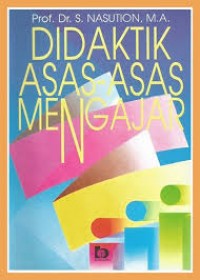 Didaktik Asas-Asas Mengajar