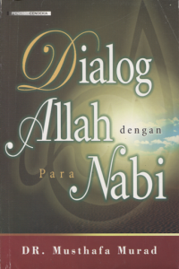 Dialog Allah dengan para nabi