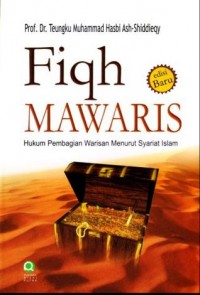 Fiqh Mawaris : Hukum Pembagian Warisan Menurut Syariat Islam