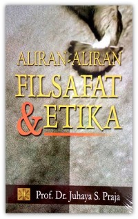 Aliran-aliran Filsafat dan Etika