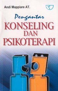 Pengantar konseling dan psikoterapi