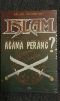 Islam: Agama Perang?