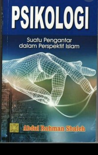 Psikologi: Suatu Pengantar dalam Perspektif Islam