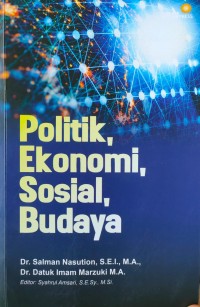 Politik, Ekonomi, Sosial, Budaya