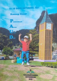 Konsep Dasar Pendidikan Anak Usia Dini (PAUD)