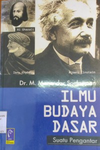 Ilmu budaya dasar : Suatu pengantar