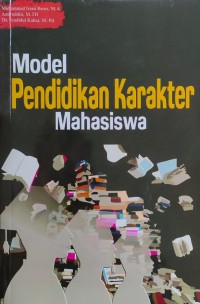 Model pendidikan karakter mahasiswa