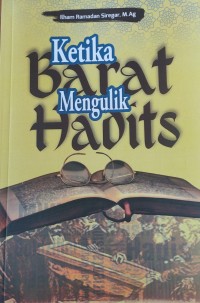 Ketika Barat Mengulik Hadits