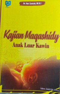 Kajian Maqashidy : Anak Luar Kawin