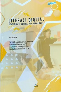 Literasi Digital : Pendidikan, Sosial, dan Keagamaan