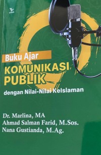 Buku Ajar Komunikasi Publik dengan nilai-nilai keislaman