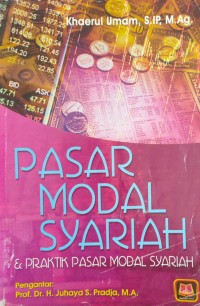 Pasar Modal Syariah : & Praktik Pasar Modal Syariah