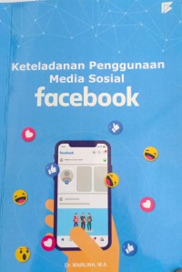 Keteladanan Penggunaan Media Sosial Facebook