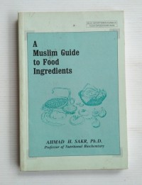 A muslim guide to food ingredients