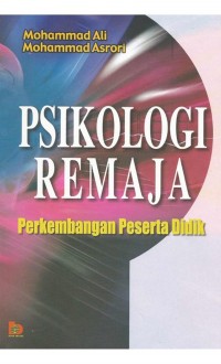 Psikologi Remaja: Perkembangan Peserta Didik