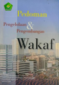 Pedoman Pengelolaan dan Pengembangan Wakaf