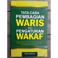 Tata cara pembagian waris dan pengaturan wakaf