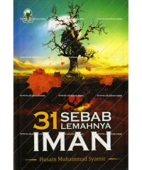 31 Sebab Lemahnya Iman