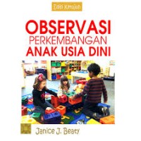 Observasi Perkembangan Anak Usia Dini
