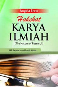 Hakikat Karya Ilmiah = The Nature of Research