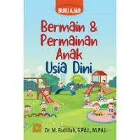 Buku Ajar Bermain & Permainan Anak Usia Dini