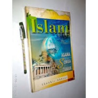 Islam : Agama Semua Zaman