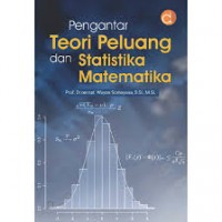 Pengantar Teori Peluang dan Statistika Matematika