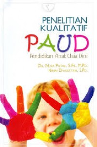 Penelitian Kualitatif PAUD : Pendidikan Anak Usia Dini