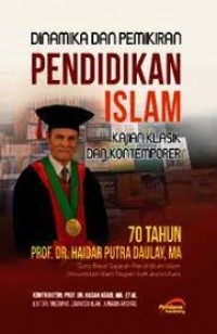 Dinamika pemikiran Pendidikan Islam Kajian Klasik dan Kontemporer