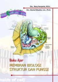 Buku Ajar Membran Biologi Struktur dan Fungsi