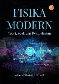 Fisika Modern : Teori, Soal, dan Pembahasan