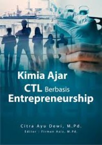 Kimia Ajar CTL Berbasis Entrepreneurship