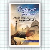 Dakwah Personal : Model Dakwah Kaum Naqsyabandiyah