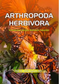 Arthropoda Herbivora : Interaksinya dengan Metabolit Sekunder