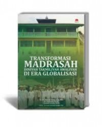 Transformasi Madrasah Diniyah Takmiliyah Awaliyah di Era Globalisasi