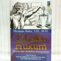 Filsafat Hukum : Desain dan Arsitektur Kesejarahan