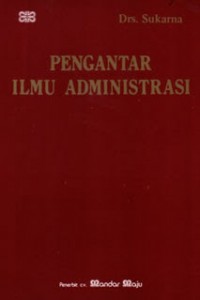 Pengantar Ilmu Administrasi