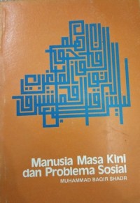 Manusia masa kini dan problema sosial