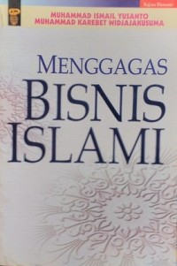 Menggagas Bisnis Islam