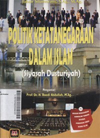 Politik Ketatanegaraan Dalam Islam (Siyasah Dusturiyah)